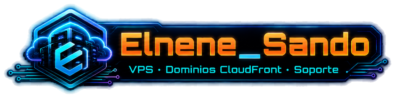 Elnene_Sando · VPS · Dominios CloudFront · Soporte